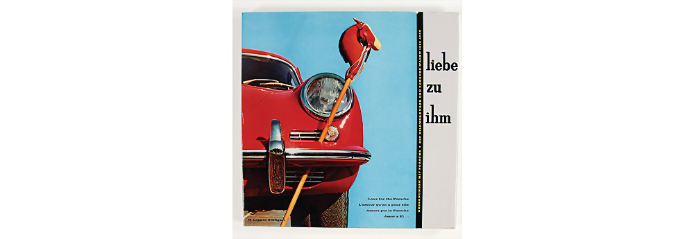Nr. 603 - PORSCHE Historisches Buch: 'Liebe zu ihm, Ein Bildwerk über den Porsche-Wagen 1950 bis 1960'